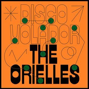 The Orielles - Disco Volador  CD